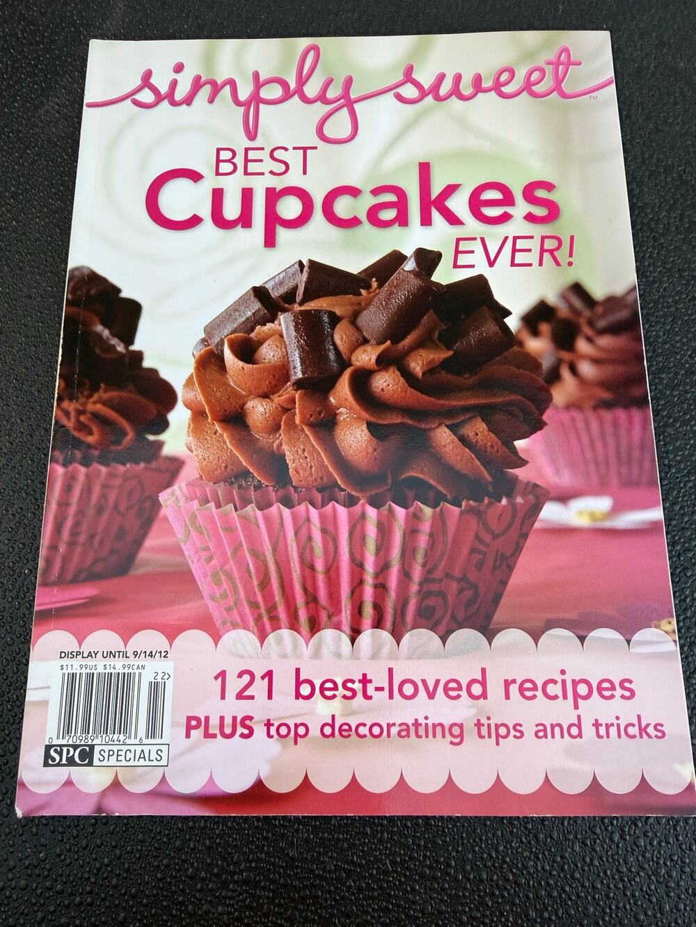 Simply Sweet Best Cupcakes Ever, Sunset Magazine. 2012. Excellent condition!